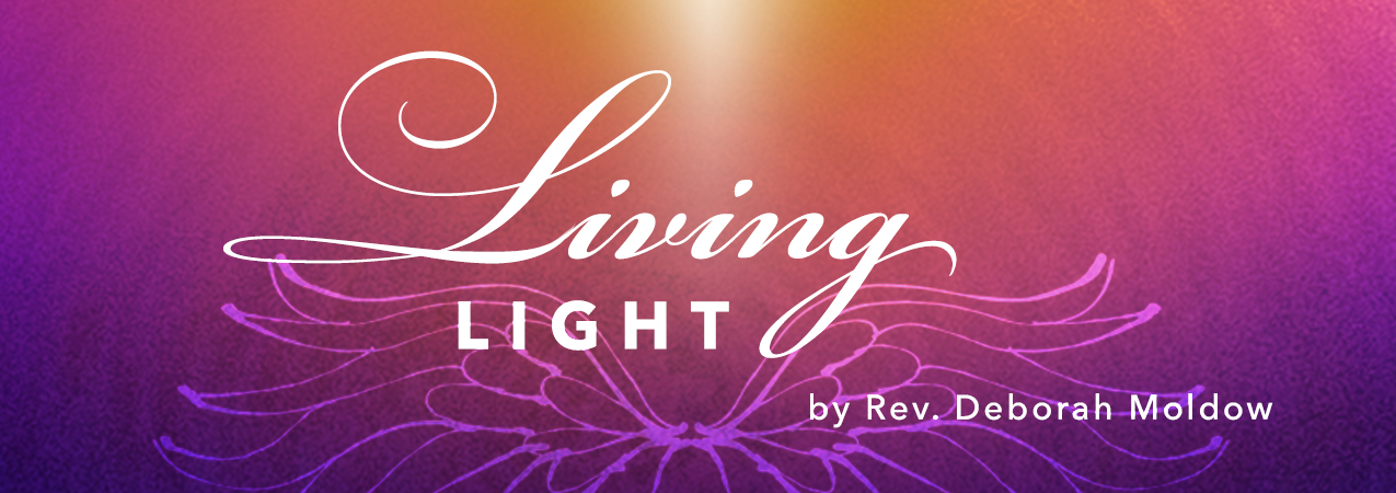 Living Light, by Rev. Deborah Moldow
